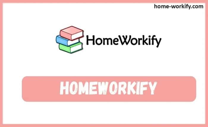 homeworkify=
