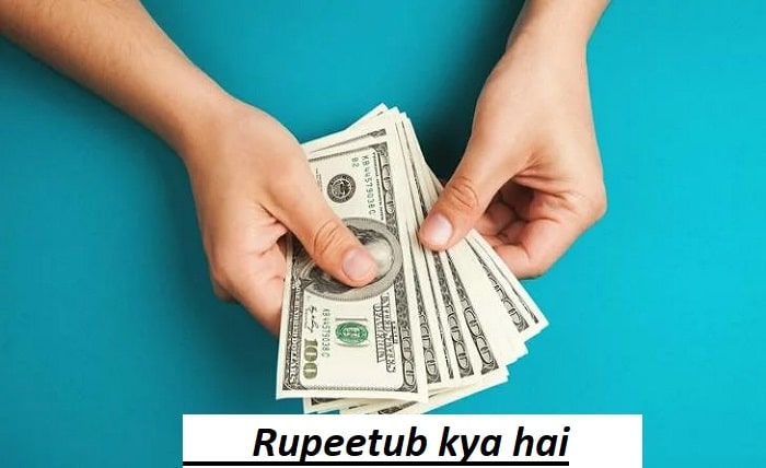 rupeetub kya hai